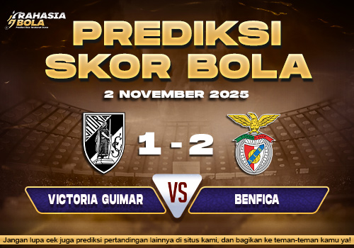 Prediksi Skor Bola Guimaraes vs Benfica 2 November 2025