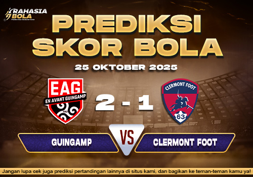 Prediksi Skor Bola Guingamp vs Clermont 25 Oktober 2025