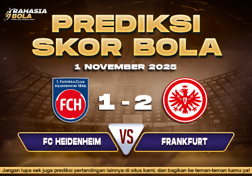 Prediksi Skor Bola Heidenheim vs Frankfurt 1 November 2025