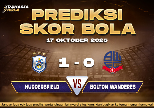 Prediksi Skor Bola Huddersfield vs Bolton 17 Oktober 2025
