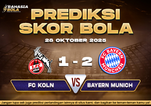 Prediksi Skor Bola Koln vs Bayern Munich 28 Oktober 2025