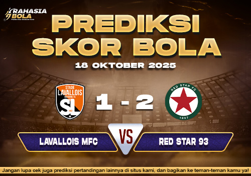 Prediksi Skor Bola Lavallois MFC vs Red Star 93 18 Oktober 2025