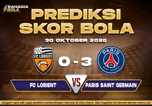 Prediksi Skor Bola Lorient vs PSG 30 Oktober 2025