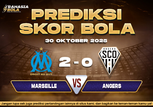 Prediksi Skor Bola Marseille vs Angers 30 Oktober 2025
