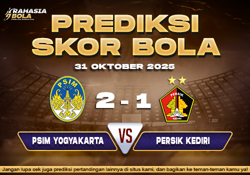 Prediksi Skor Bola PSIM vs Persik 31 Oktober 2025