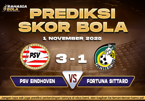 Prediksi Skor Bola PSV vs Fortuna Sittard 1 November 2025