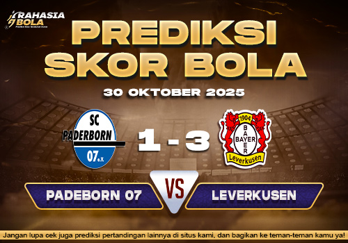 Prediksi Skor Bola Paderborn vs Leverkusen 30 Oktober 2025