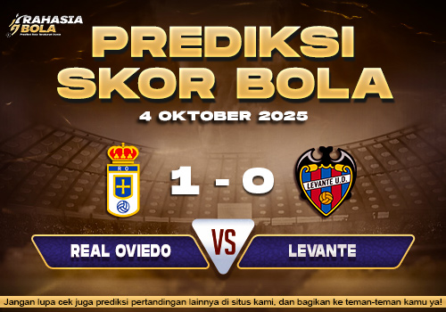 Prediksi Skor Bola Real Oviedo vs Levante 04 Oktober 2025