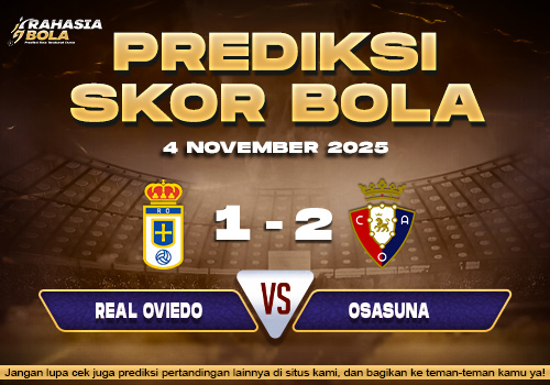 Prediksi Skor Bola Real Oviedo vs Osasuna 4 November 2025