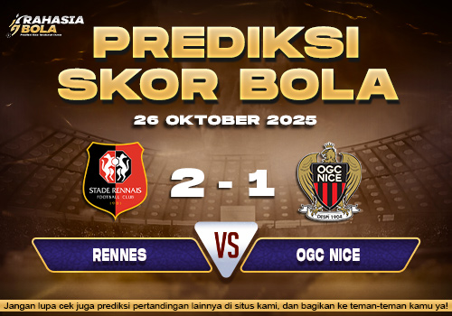 Prediksi Skor Bola Rennes vs Nice 26 Oktober 2025