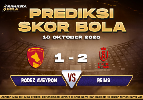 Prediksi Skor Bola Rodez Aveyron vs Reims 18 Oktober 2025