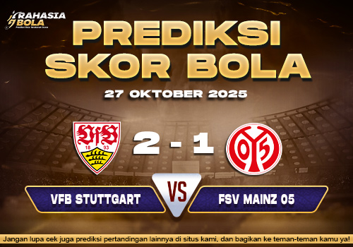 Prediksi Skor Bola Stuttgart vs Mainz 27 Oktober 2025