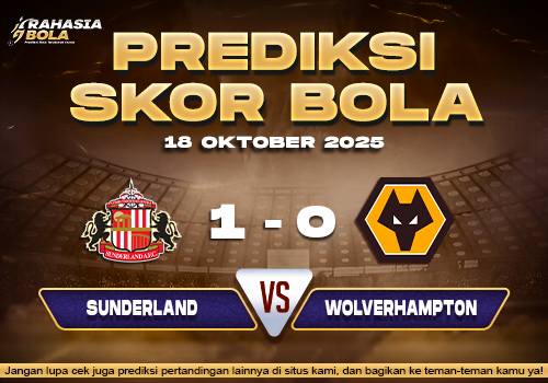Prediksi Skor Bola Sunderland vs Wolverhampton 18 Oktober 2025