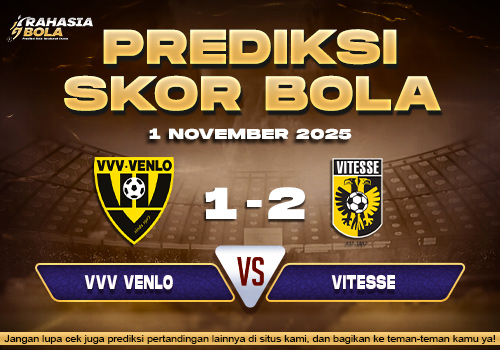 Prediksi Skor Bola VVV Venlo vs Vitesse 1 November 2025