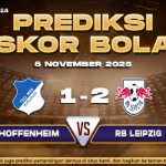 Perdiksi Skor Bola Hoffenheim vs RB Leipzig 8 November 2025