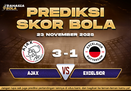 Prediksi Skor Bola Ajax vs Excelsior 23 November 2025