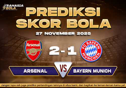 Prediksi Skor Bola Arsenal vs Bayern Munich 27 November 2025