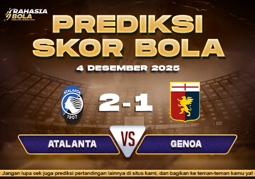 Prediksi Skor Bola Atalanta vs Genoa 4 Desember 2025
