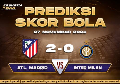 Prediksi Skor Bola Atl. Madrid vs Inter Milan 27 November 2025