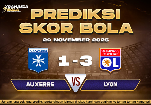 Prediksi Skor Bola Auxerre vs Lyon 29 November 2025