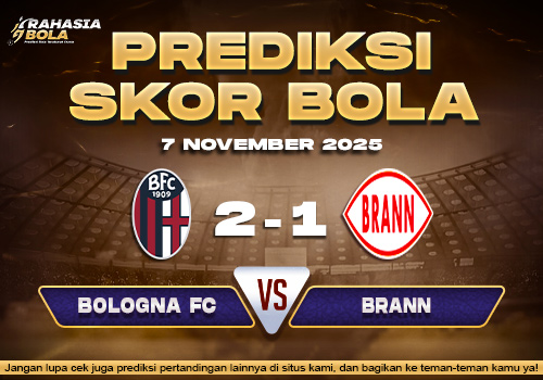Prediksi Skor Bola Bologna vs Brann 7 November 2025