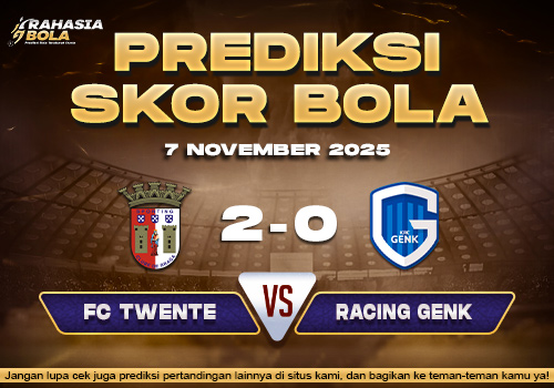 Prediksi Skor Bola Braga vs Racing Genk 7 November 2025