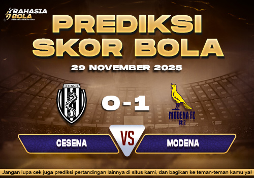 Prediksi Skor Bola Cesena vs Modena 29 November 2025