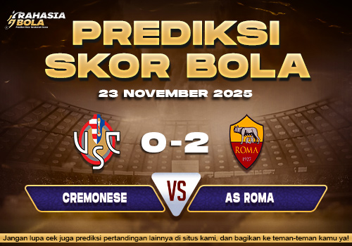 Prediksi Skor Bola Cremonese vs Roma 23 November 2025