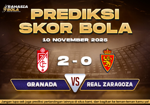 Prediksi Skor Bola Granada vs Zaragoza 10 November 2025