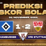 Prediksi Skor Bola Hamburger vs VfB 30 November 2025