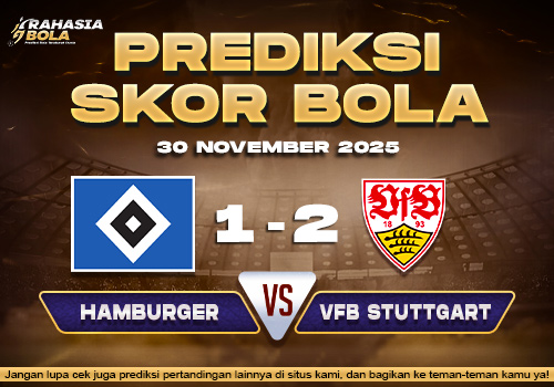 Prediksi Skor Bola Hamburger vs VfB 30 November 2025