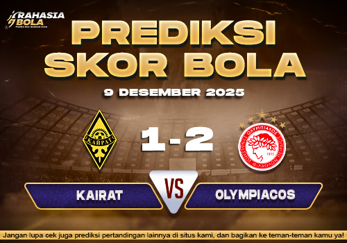 Prediksi Skor Bola Kairat vs Olympiakos Piraeus 9 Desember 2025