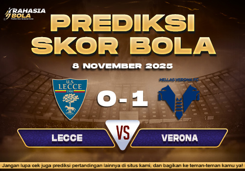 Prediksi Skor Bola Lecce vs Hellas Verona 8 November 2025