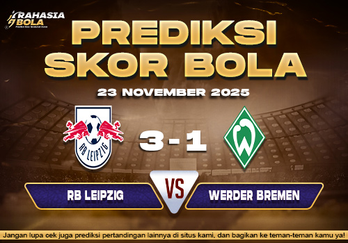 Prediksi Skor Bola Leipzig vs Bremen 23 November 2025