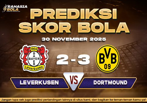 Prediksi Skor Bola Leverkusen vs Dortmound 30 November 2025