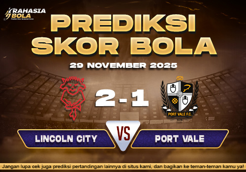 Prediksi Skor Bola Lincoln City vs Port Vale 29 November 2025