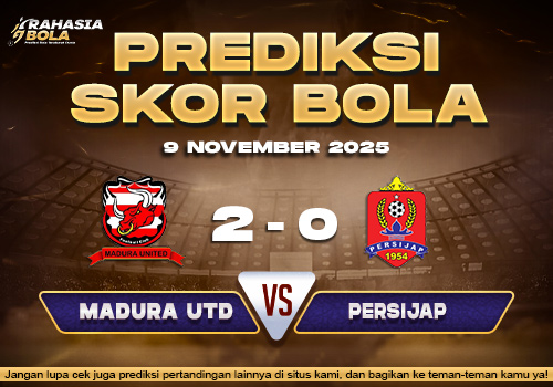 Prediksi Skor Bola Madura Utd vs Persijap 9 November 2025