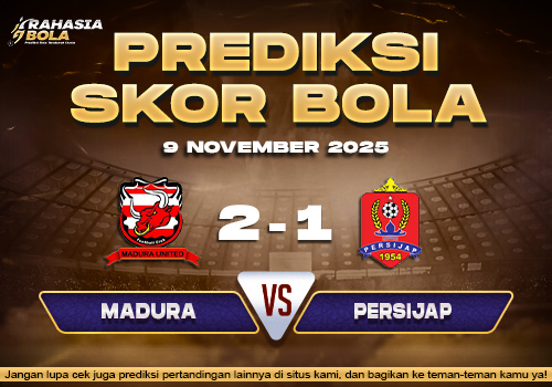 Prediksi Skor Bola Madura vs Persijap 9 November 2025
