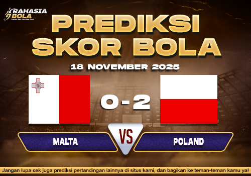 Prediksi Skor Bola Malta vs Poland 18 November 2025