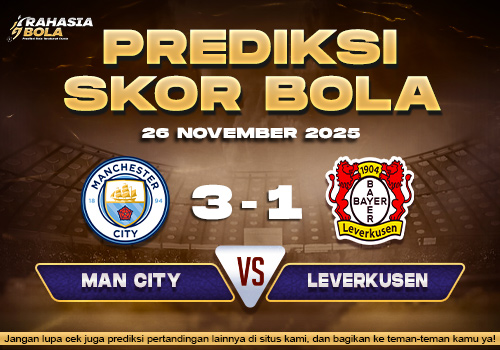 Prediksi Skor Bola Man City vs Leverkusen 26 November 2025