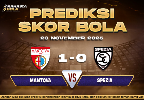 Prediksi Skor Bola Mantova vs Spezia 23 November 2025