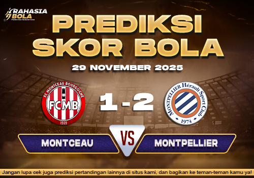 Prediksi Skor Bola Montceau vs Montpellier 29 November 2025