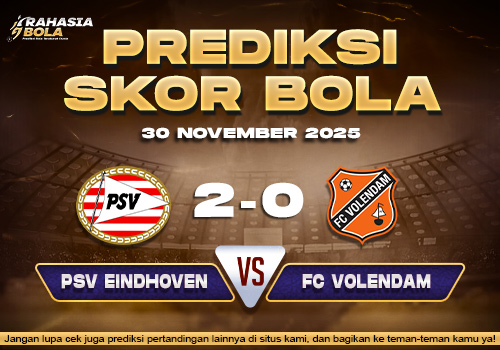 Prediksi Skor Bola PSV vs Volendam 30 November 2025