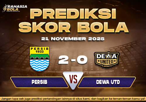 Prediksi Skor Bola Persib vs Dewa Utd 21 November 2025
