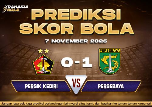 Prediksi Skor Bola Persik vs Persebaya 7 November 2025