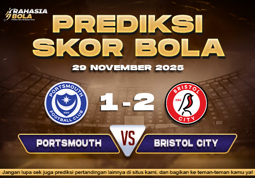 Prediksi Skor Bola Portsmouth vs Bristol City 29 November 2025