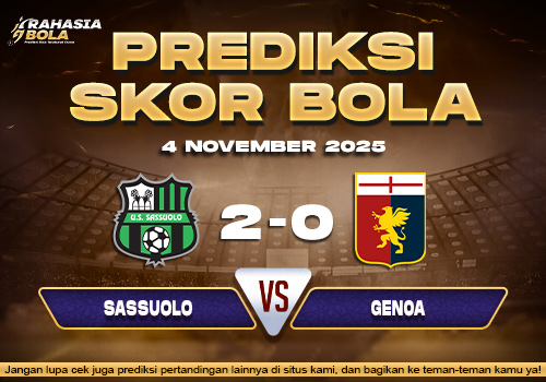 Prediksi Skor Bola Sassuolo vs Genoa 4 November 2025