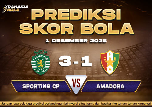 Prediksi Skor Bola Sporting CP vs Amadora 1 Desember 2025
