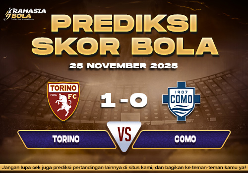 Prediksi Skor Bola Torino vs Como 25 November 2025