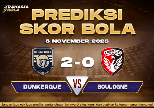 Prediksi Skor Bola USL Dunkerque vs Boulogne 8 November 2025